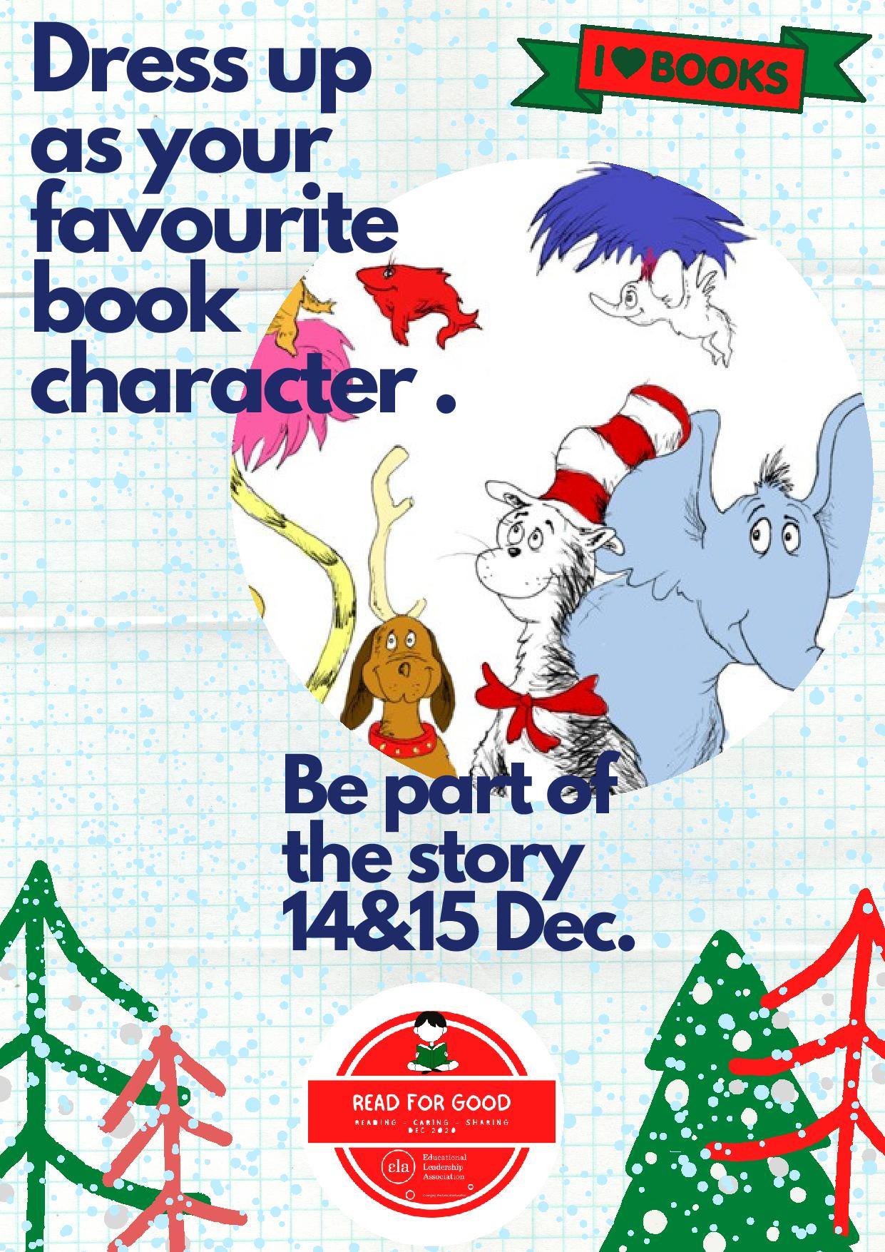 Dress up as your favourite book character!